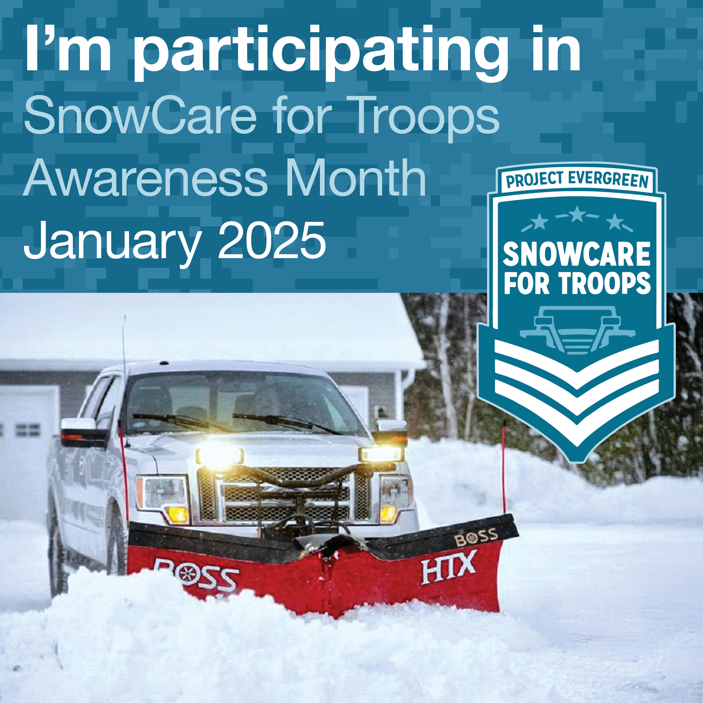 SnowCare for Troops - Project EverGreen