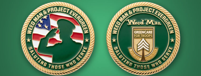 Weed Man Launches Challenge Coin Initiative Honoring GreenCare for Troops Families | Project EverGreen Weed Man - Project EverGreen